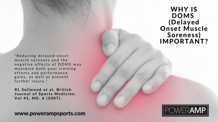 Why is DOMS (Delayed Onset Muscle Soreness) Important? - PowerAmp Sports Nutrition