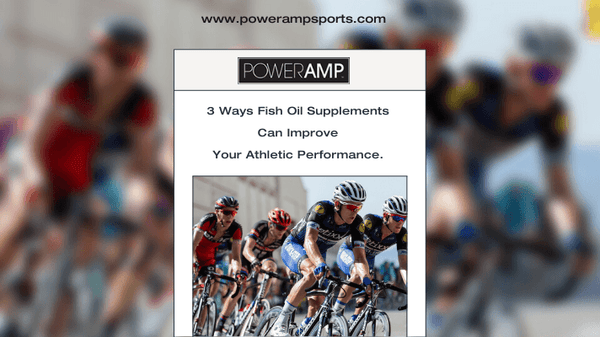 3 Ways Fish Oil Supplements Can Improve Your Athletic Performance. - PowerAmp Sports
