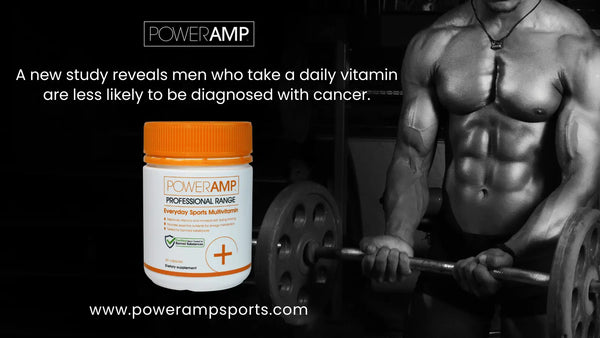 A new study reveals men who take a daily vitamin are less likely to be diagnosed with cancer - PowerAmp Sports Nutrition