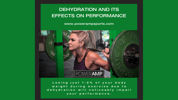 Dehydration And Its Effects On Performance - PowerAmp Sports