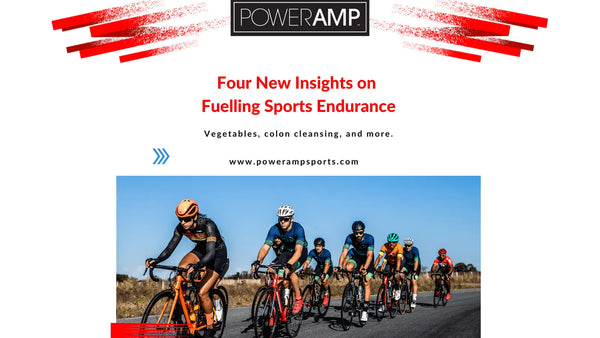 Four New Insights on Fuelling Sports Endurance - PowerAmp Sports Nutrition