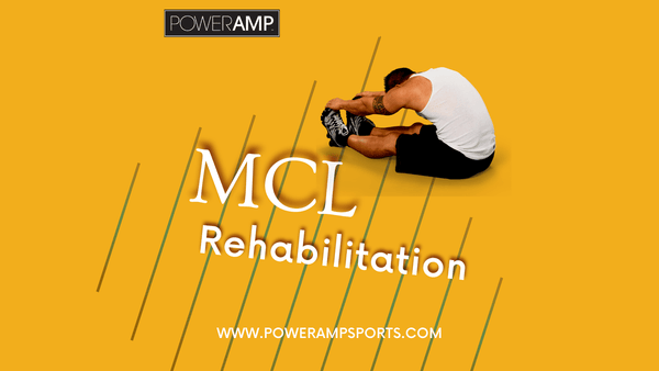 MCL Rehabilitation - PowerAmp Sports