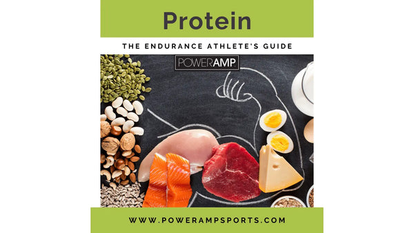 Protein: The Endurance Athlete's Guide - PowerAmp Sports Nutrition