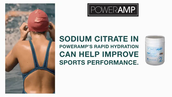 Sodium Citrate in PowerAMP’s Rapid Hydration Can Help Improve Sports Performance. - PowerAmp Sports Nutrition