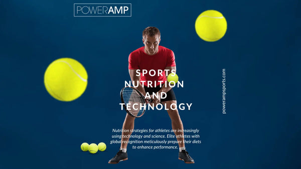 Sports Nutrition Technology and Innovation - PowerAmp Sports Nutrition