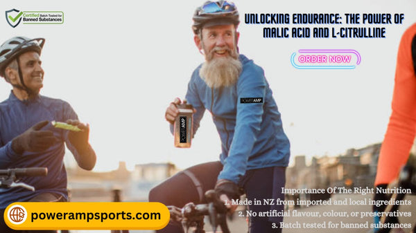 Unlocking Endurance: The Power of Malic Acid and L-Citrulline - PowerAmp Sports