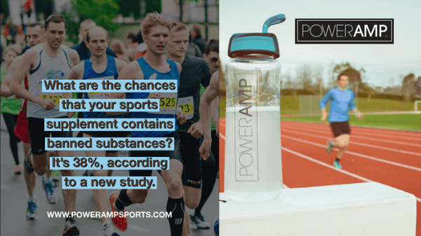 What are the chances that your sports supplement contains banned substances? - PowerAmp Sports