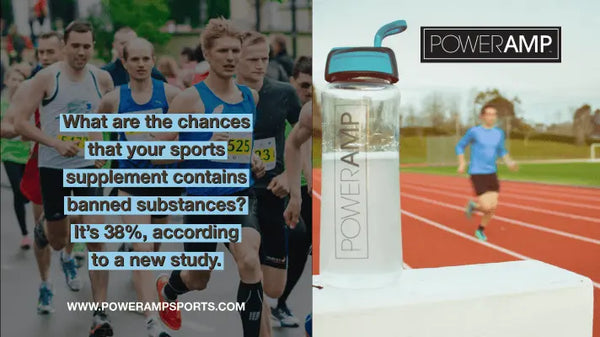 What are the chances that your sports supplement contains banned substances? - PowerAmp Sports Nutrition